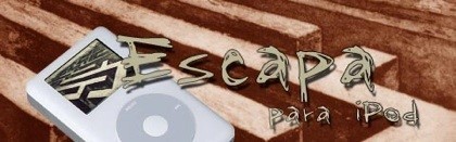 Escapa: Juego de texto para tu iPod