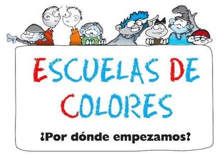 "Escuelas de colores", para la integración en el cole