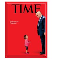 Así da Trump la bienvenida a los niños: la impactante portada de Time y la historia detrás de la foto
