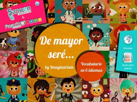 Imaginarium y Sanoen lanzan la aplicación "De mayor seré... by Imaginarium"
