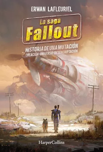 La saga FALLOUT: Historia de una mutación (HARPERCOLLINS)