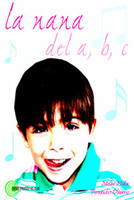 "La Nana del a, b, c", libro de poesía para niños