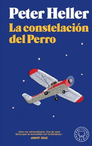 La constelación del Perro (BOLSILLO BLACKIE)