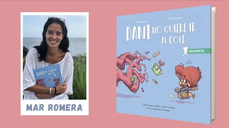 'Dani no quiere ir al cole', el cuento escrito por la psicóloga Mar Romera para ayudar a los niños en su iniciación al colegio