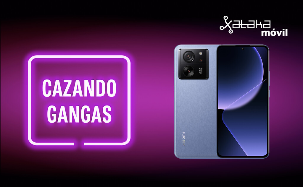 El nuevo Xiaomi 13T con una tele de regalo, un Galaxy S23 Ultra que baja de precio y muchas más ofertas. Cazando Gangas 