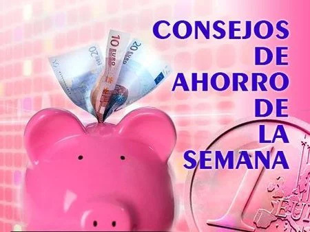 Consejos de ahorro de la semana