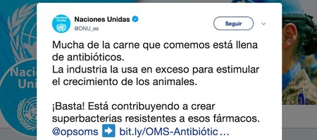 La carne que consumimos no está llena de antibióticos (aunque lo diga la ONU en twitter)