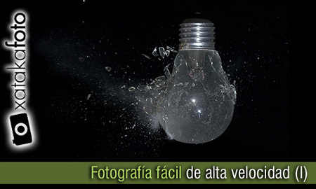 Fotografía de alta velocidad fácil (I)