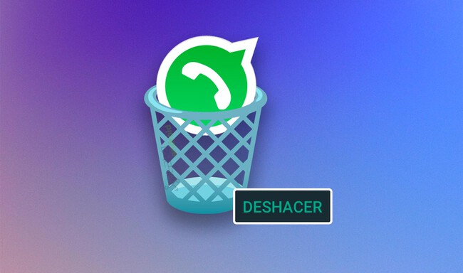 Whatsapp Papelera Deshacer