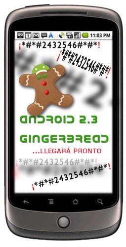 Android 2.3 Gingerbread "llegará pronto" a Nexus One y Samsung corregirá los fallos del Nexus S