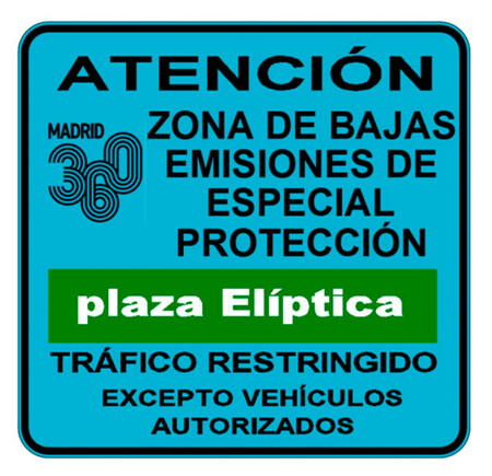 Señal de aproximación ZBE Plaza Elíptica