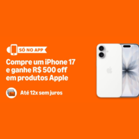 Oferta no app da Amazon: compre um iPhone 17 e ganhe R$500 off em produtos Apple 