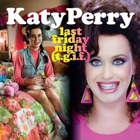 Rebbeca Black y Katy Perry en 'Last Friday Night': un videoclip para reírse de todos y con ganas