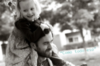 "Como todo eso": Un poema para el Día del Padre (2015)