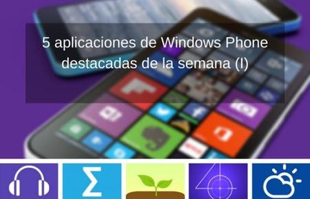 5 aplicaciones de Windows Phone destacadas de la semana (I)