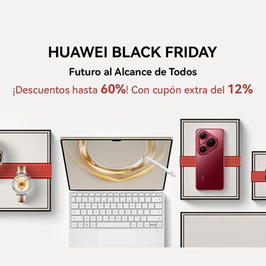 Cinco dispositivos, cinco chollazos : HUAWEI aplica un 12% de descuento adicional a precios que ya están rebajados por Black Friday