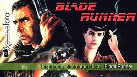 Inspiración cinematográfica... Blade Runner