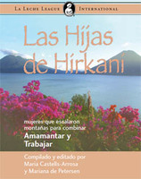 Las hijas de Hirkani: un libro sobre trabajar y amamantar