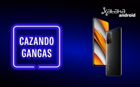 Cazando Gangas: Xiaomi Mi 10T, Samsung Galaxy A52, POCO F3 a precio de derribo y muchas ofertas más