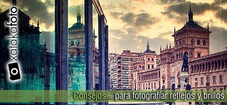 Consejos para fotografiar reflejos y brillos
