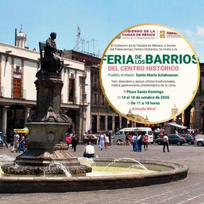El Centro Histórico de CDMX se llena de tradición: vuelve la Feria de los Barrios con la cocina típica, costumbres y legado de Santa María Aztahuacan 