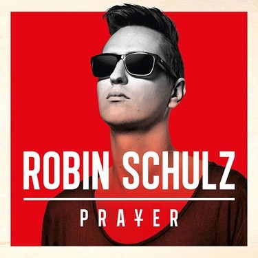 No reces más. Prayer es el álbum del productor de moda: Robin Schulz