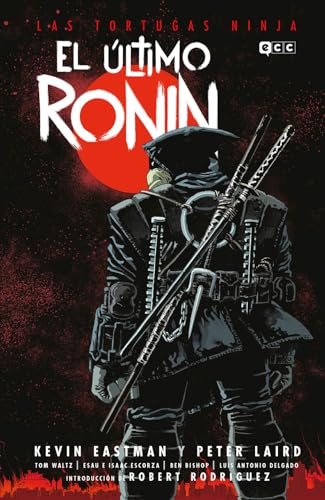 Las Tortugas Ninja: El último Ronin (Tercera edición)