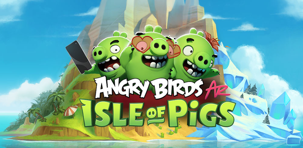 Angry Birds AR: Isle of Pigs, su nueva aventura de realidad aumentada llega a Android