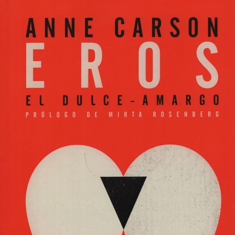 Eros dulce y amargo