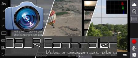 DSLR Controller, análisis a fondo en español