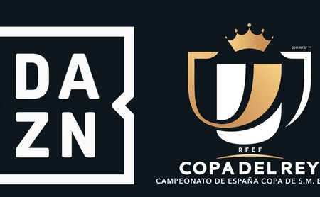 DAZN se queda con la Copa del Rey las próximas tres temporadas: estos son los primeros 16 partidos que emitirán