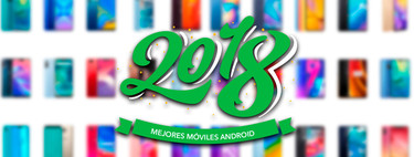 Los mejores móviles Android de 2018 según el equipo de Xataka Android 