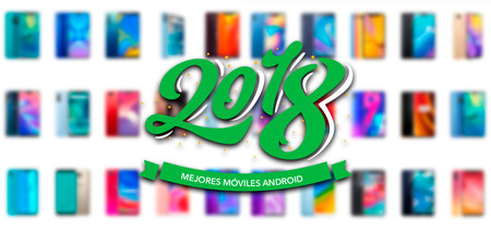 Los mejores móviles Android de 2018 según el equipo de Xataka Android