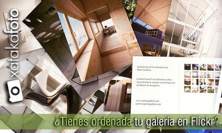 ¿Tienes ordenada tu galería en Flickr?