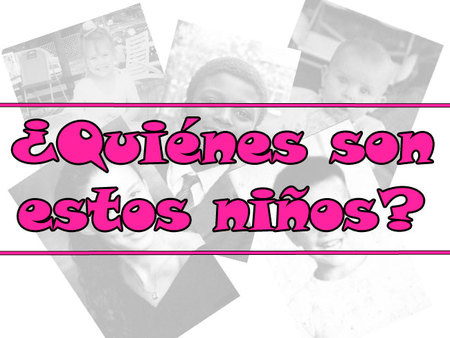 ¿Quiénes son estos niños?