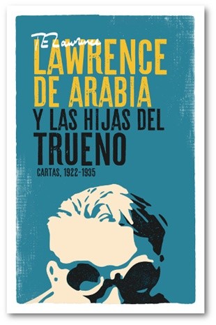 Lawrence de Arabia y las Hijas del Trueno, de la portada a la contraportada