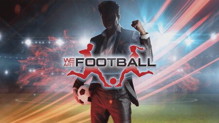 We Are Football es el nuevo gestor deportivo de fútbol que quiere ganarle el partido a Football Manager