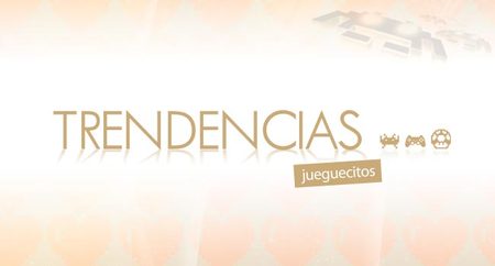 VidaExtra se convierte en Trendencias Jueguecitos