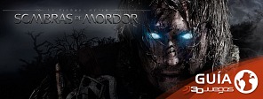 Guía de Sombras de Mordor: Trucos, secretos y códigos