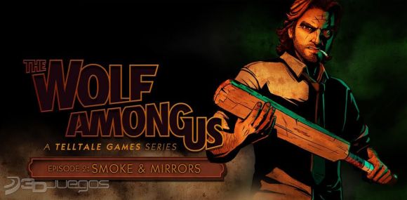 The Wolf Among Us: Smoke & Mirrors