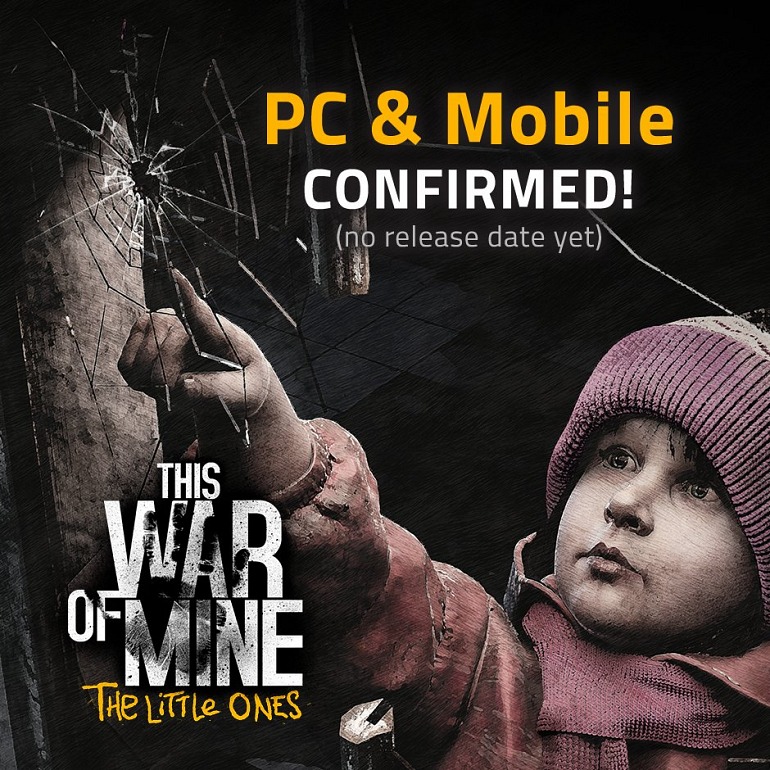 This War of Mine: The Little Ones llegará a PC y Móviles