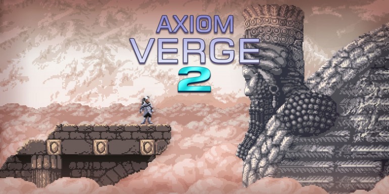 Axiom Verge 2 ofrecerá 10 horas de aventura, y su creador busca publicarlo en todas las plataformas