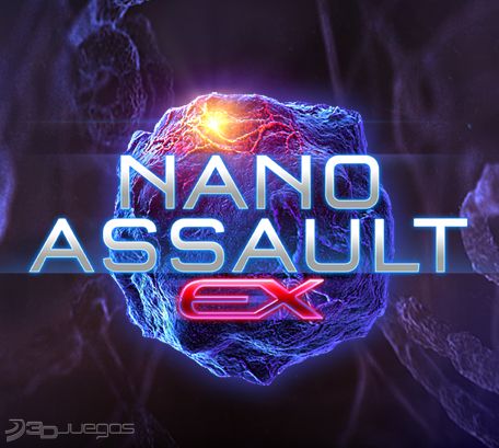 Nano Assault EX