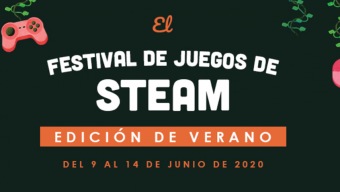 Steam presenta un nuevo Festival de Juegos que nos permitirá probar gratis videojuegos aún por estrenar